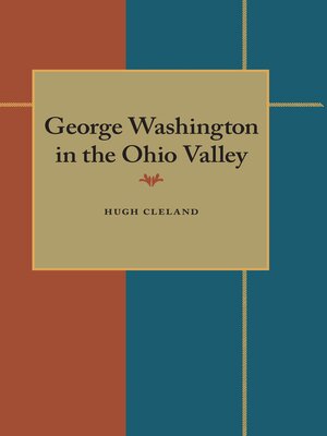 cover image of George Washington in the Ohio Valley
